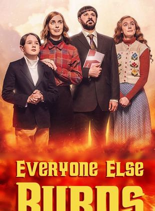 Everyone Else Burns Saison 1 en streaming