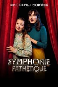 Symphonie pathétique Saison 1 en streaming