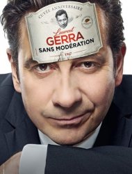 Laurent Gerra : Sans Modération