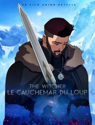 The Witcher : le cauchemar du Loup