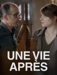 Une vie après